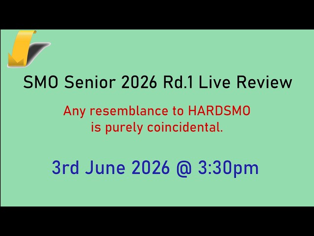 Singapore Mathematical Olympiad (SMO) Senior 2026 Rd.1 Solutions Review