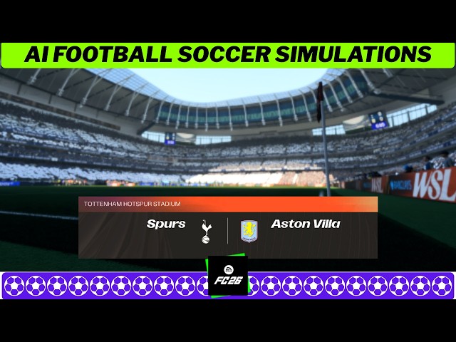 TOTTENHAM vs ASTON VILLA ⚽ Women's Super League 2026/27 Matchday 4 🟩 EA FC 26 Simulation