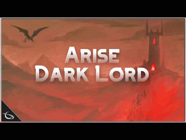 Arise Dark Lord - Raising an Evil Army