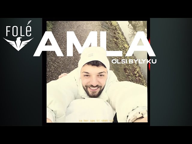Olsi Bylyku - AMLA