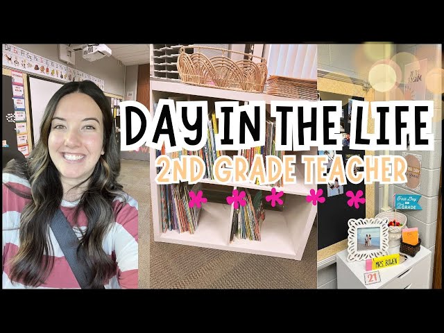 DAY IN THE LIFE | 2nd grade teacher