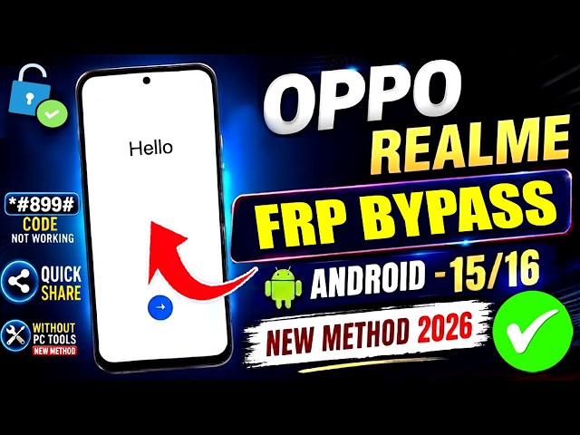 Oppo & Realme Frp Bypass 2026 🔥 Android 15/16 | No Camera Test | 100% Working | No #899#
