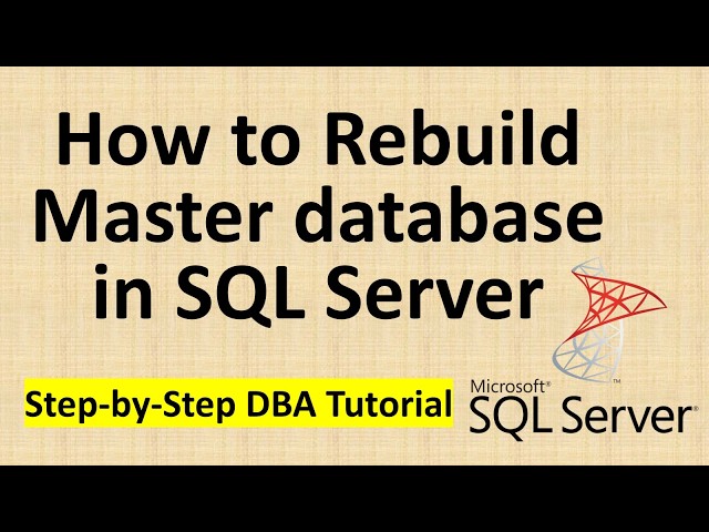 How to Rebuild Master Database in SQL Server | Restore Master Database in SQL | SQL DBA | Ms SQL
