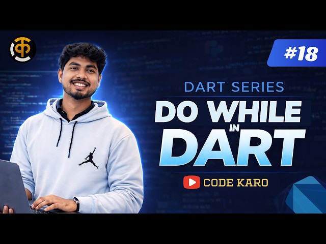Do-While Loop in Dart 🔥 | Do-While Loop Explained with Examples | Code Karo