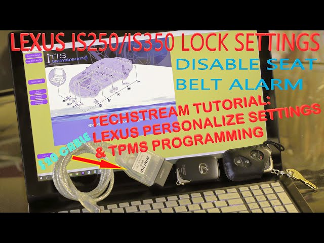 Lexus IS250 IS350 ISF Seat Belt Chime Disable Smart Lock Hacks Techstream Personalize Settings