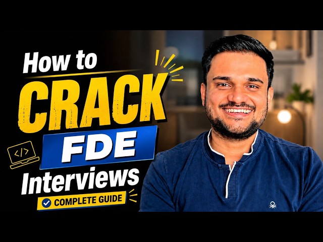 Copy This Strategy to Crack FDE Interviews