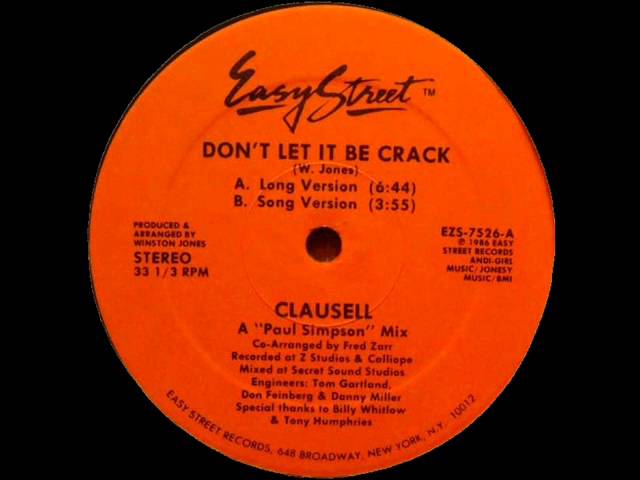 Clausell - Don't Let It Be Crack (Long Version)