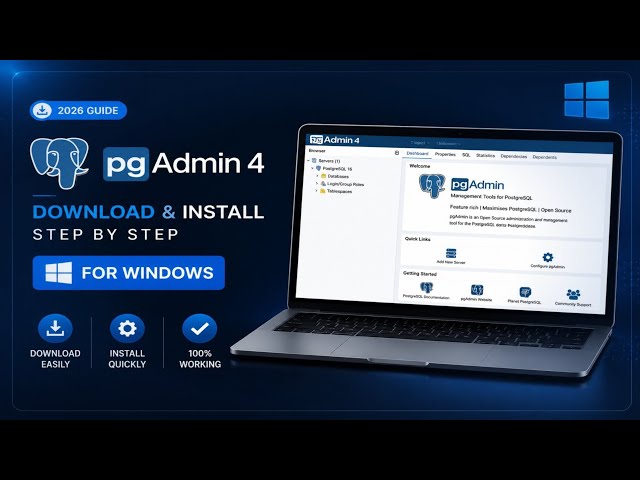How to Download & Install pgAdmin 4 on Windows 11 (2026) | Complete Step-by-Step Guide