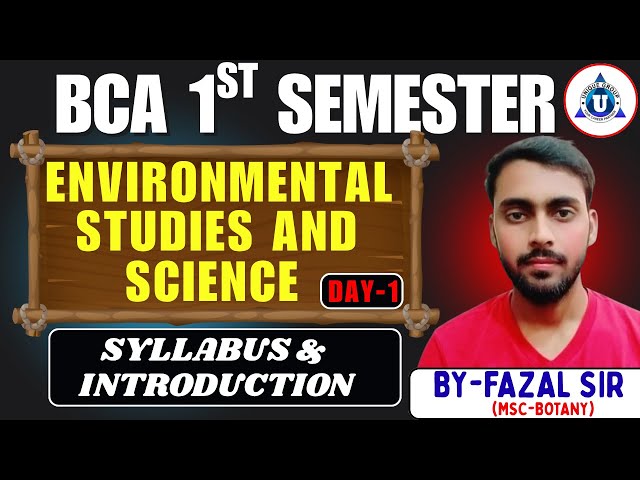 “🌿 BCA 1st Sem | Environmental Studies & Science Syllabus 📚 | By Fazal Sir | Day 1”