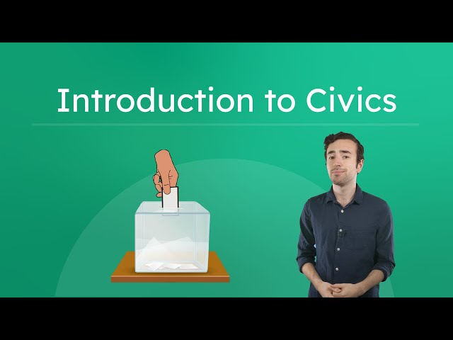 Introduction to Civics - What Is Civics and Why Does It Matter?