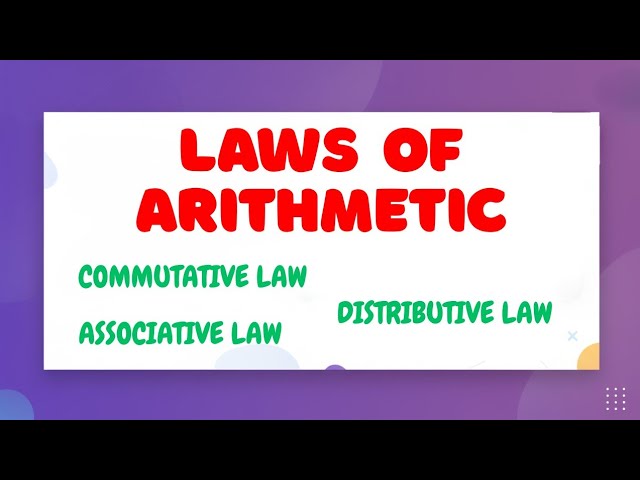 Laws of Arithmetic — LearnStalk Maths