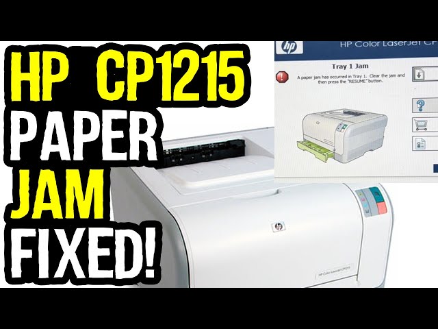 hp color laserjet cp1215 paper jam problem