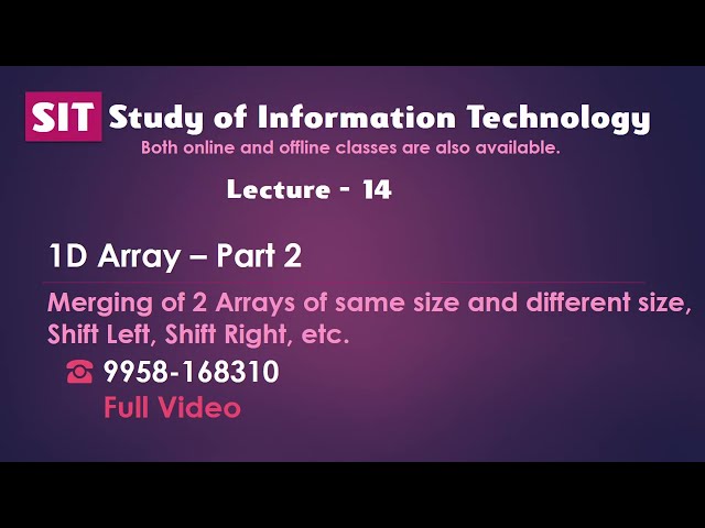 14 Master Array Programs in C | Merge two Arrays of Same & Different Size | Array Shift Left & Right