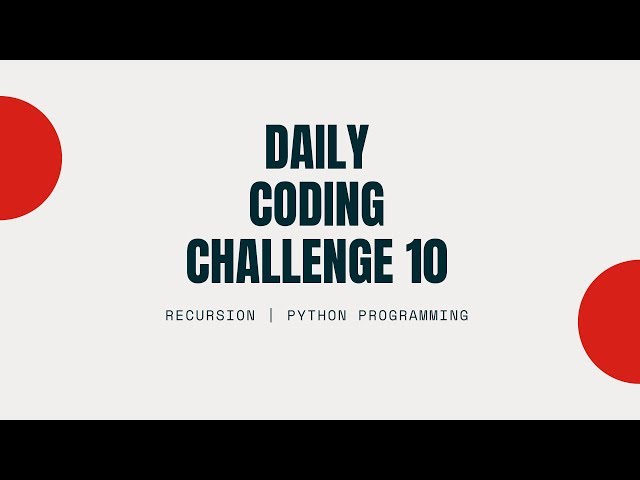 Daily Coding Challenge | Recursivity | Python Programming