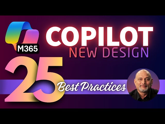 Copilot New Design - 25 Best Practices