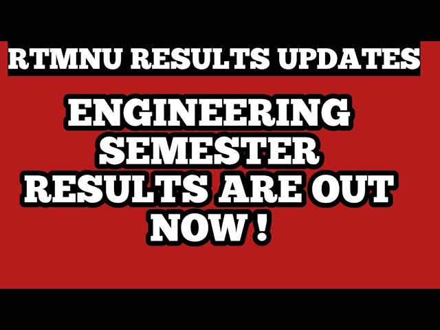 RTMNU Results Out Now | Results of Engineering Semesters | RTMNU Updates |