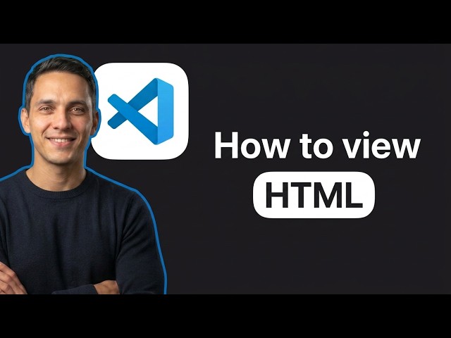 How to View HTML on VS Code (Step by Step)