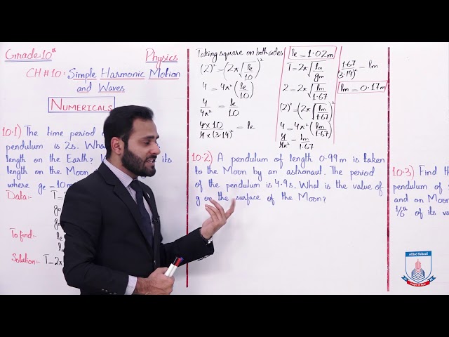 Class 10 - Physics - Chapter 10 - Lecture 8 - Numericals (10.1 to 10.3) - Allied Schools