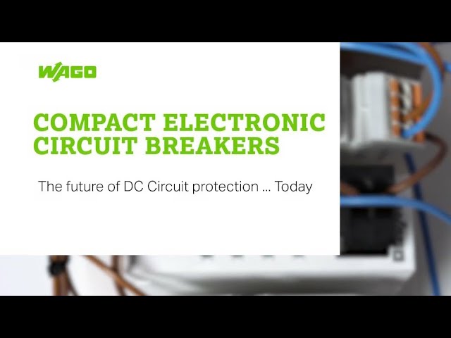 WAGO's Electronic Circuit Breaker (ECB): The Future of DC Protection