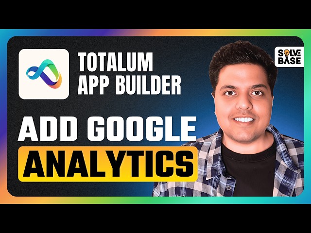How To Add Google Analytics To Totalum AI App Builder (Step By Step)