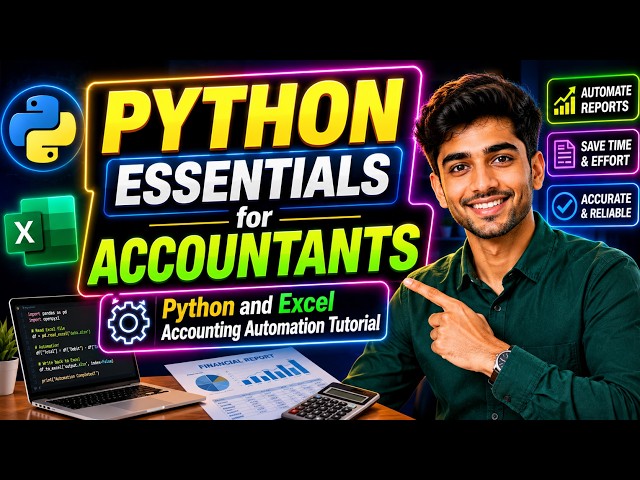 Python Essentials for Accountants | Python and Excel Accounting Automation Tutorial