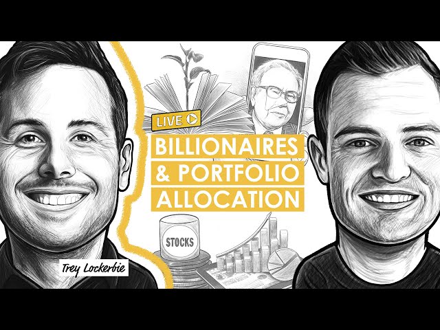 Studying Billionaires & Portfolio Allocation w/ Trey Lockerbie (MI184)