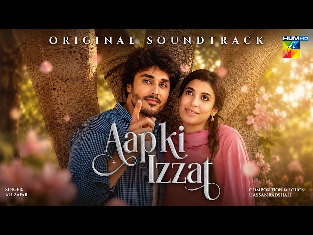 Jab Tu Yaad Aaye 🎵 | Singer: Ali Zafar | Aap Ki Izzat OST | Urwa Hocane & Ahsan Khan | HUM TV