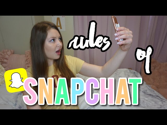 20 (unwritten) RULES OF SNAPCHAT | Do's and Don'ts, Etiquette, and Tips!