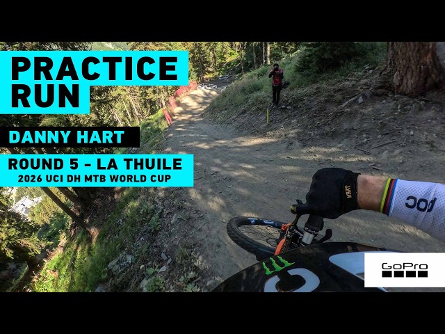 GoPro: La Thuile - Danny Hart Practice GoPro POV - '26 UCI DH MTB World series