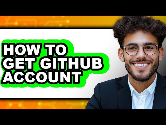 How to Get Github Account - Step by Step