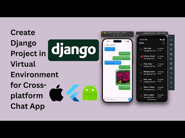 Create Django Backend in Virtual Environment for iOS and Android App | Flutter, Django Chat App pt 2