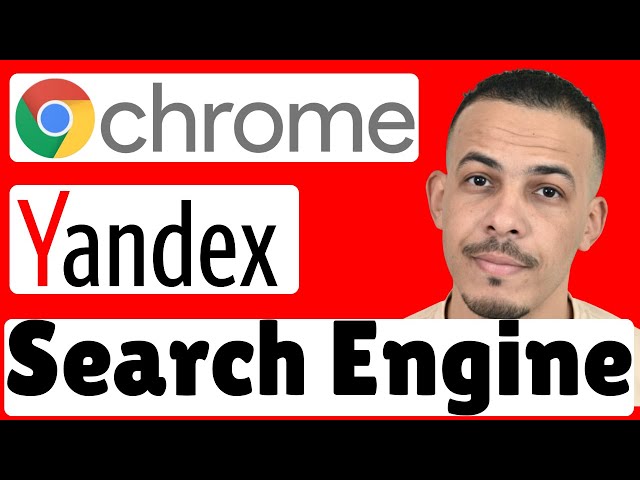 How to Set Yandex as Default Search Engine on Google Chrome