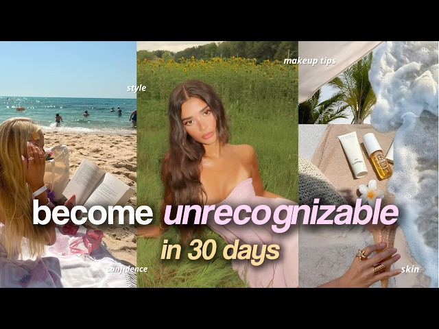 how to GLOW UP for summer in 30 DAYS ✨☀️