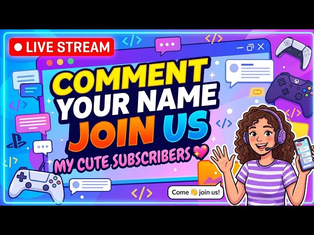 live🔴Come Join Us! 🎮 Comment Your Name & Favorite Coding Game | Live Stream