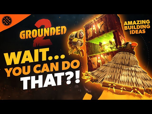 Grounded 2 - Incredible Base Design Ideas You NEED to Know About