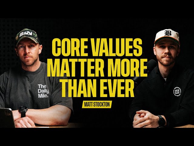 The Reason You Need Core Values & How They Guide Success with Matt Stockton | Nick Bare Podcast 113