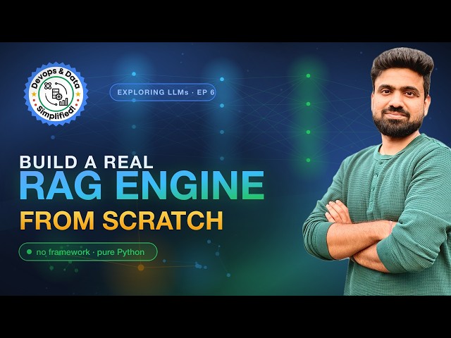 Build a Real RAG Engine From Scratch