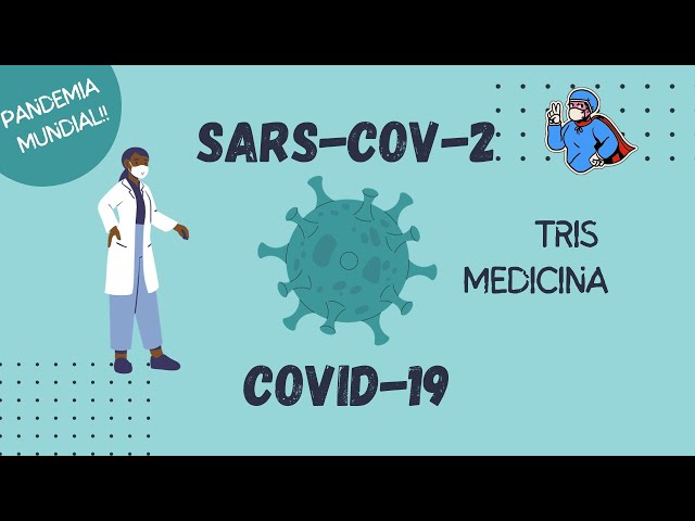 Covid-19. Sars-CoV-2, su estructura y replicación del virus. Diagnostico y tratamiento.