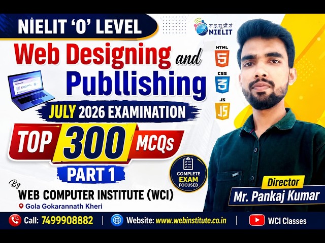 NIELIT O Level Web Designing & Publishing (M2-R5.1) | Top 300 MCQs Part 1 | Most Important Questions