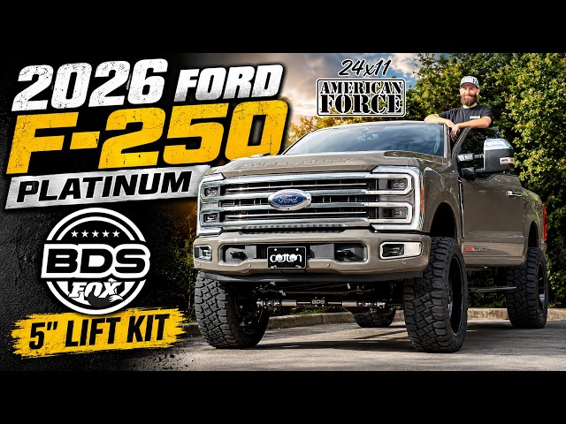 BUILT to PERFORM: 2026 Ford F-250 Platinum | 5" BDS Lift Kit | Fox 2.5 Shocks | 24X11 American Force