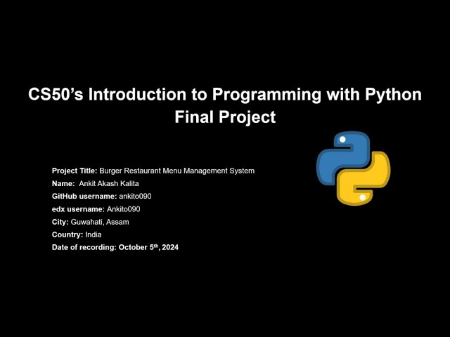 CS50's Introduction to Programming with Python: Final Project by Ankit Akash Kalita