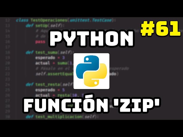 ✅ Curso de Python: Función 'ZIP' en Python 🤐 #61