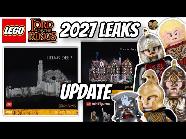 LEGO Lord Of the Rings 2027 Leaks UPDATE Helms Deep, Prancing Pony & Smaller Sets!