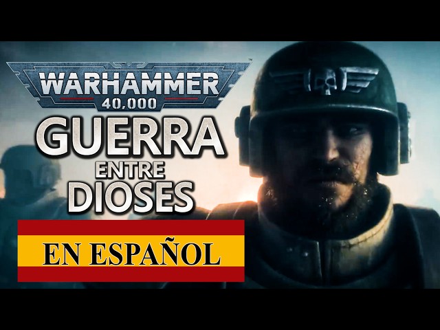 War Between Gods | Warhammer 40,000 | Cinematic Trailer in Spanish