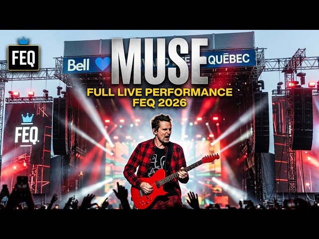 Muse - Full Live Performance @ FEQ Québec 2026