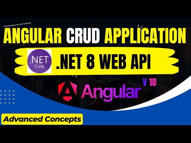 Angular 18 CRUD Application With Asp.Net Core 8 Web API | Angular Project ✅️ 🔥