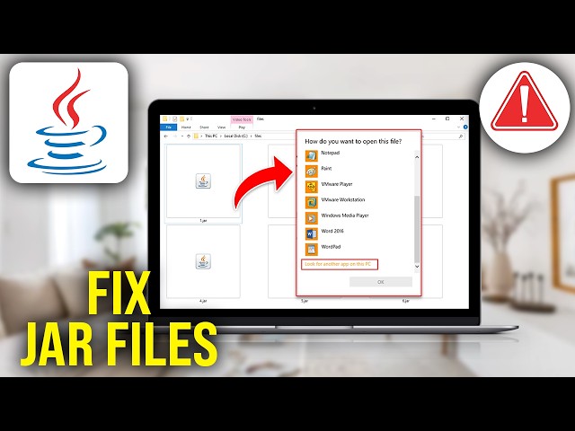 How To Fix Java Not Opening JAR Files, Open JAR Files