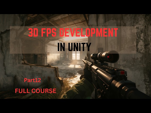 How to create 3D FPS GAME in Unity 6 for beginners (Full course) #12 fix shooting