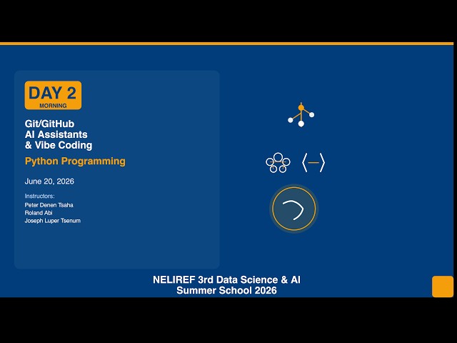 DAY 2 Morning Session: Git/GitHub, | AI Assistants & Vibe Coding | Python Programming