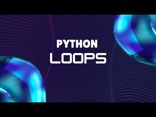 Python Loops